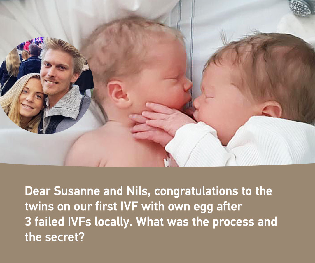 Despite age, AMH and negative attempts in the past Susanne and Nils got their twins with own eggs