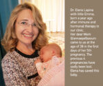 Dr. Elena Lapina with little Emma, born a year ago after immune and hormonal therapy in our clinic